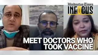First feeling, side-effects, doubts: Vaccinated doctors share experience