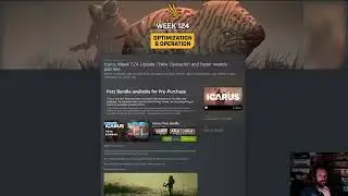 Icarus - Week 124 Patchnotes Discussion - Optimization & Operation