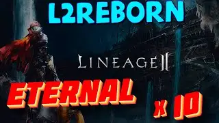 Lineage 2 Chronicle Interlude Reborn #Eternalx10 reborn signature #l2rebornfranz #c1FRANZ #l2reborn