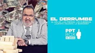 PPT Box - Programa completo 31/10/21 - EL DERRUMBE &iquest;Cu&aacute;nto aguanta la econom&iacute;a?