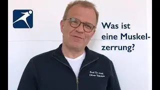 Was ist eine Muskelzerrung? Erkl&auml;rung von Professor Tobolski / Sporthomedic