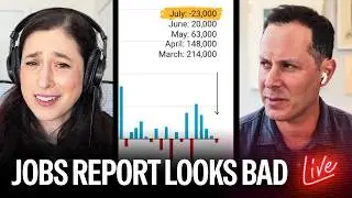 BREAKING: Awful Jobs Report; 23,000 Jobs Lost; May & June Numbers Revised Down | Receipts Live