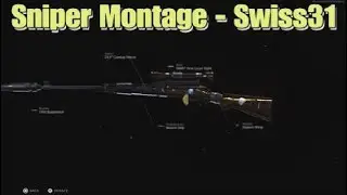Swiss31 Sniper Montage 2