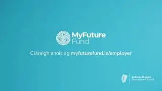 3, 2, 1, Gabh! T&aacute; an tairseach d'fhost&oacute;ir&iacute; chun cl&aacute;r&uacute; go huathoibr&iacute;och, MyFutureFund, beo anois.