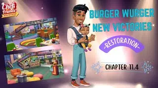 Chef&Friends : Recipe for Success - BURGER WURGER~NEW VICTORIES (Redesigned&ReMakeOver|Chapter 11.4)