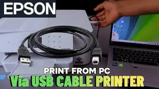 How to Print From Any Laptop or Tablet via USB Cable. Connect Epson Printer To PC Using USB Cable.