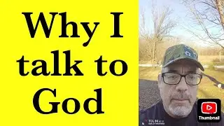 Talking to God for all the right reasons 