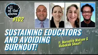 Avoiding Burnout with Rebekah Shoaf and Meredith Matson! - AOTA Episode #103
