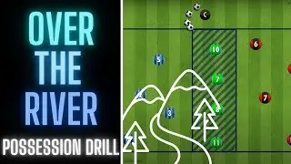 Possession Drill | Over The River | U10, U11, U12, U13 | Soccer/Football