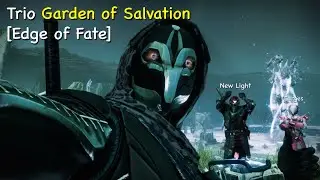 Trio Garden of Salvation with 3 Orbs and a new light [Edge of Fate]