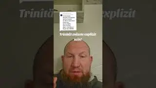 Trinit&auml;t m&uuml;sste explizit im Alten Testament stehen