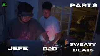 Sweaty Beats B2B Jefe Live @ Afterparty (Part 2)