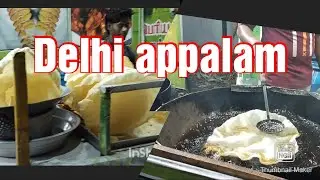 Famous appalam/ Delhi appalam/ erode thiruvila
