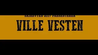 Ville Vesten  - Skirevyen 2017