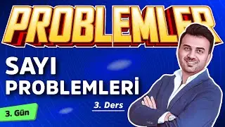 SAYI PROBLEMLERİ 3 | 3.GÜN | #20gündeProblemlerKampı2025