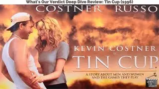 Tin Cup (1996) Movie Review