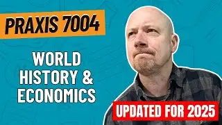 Practice Questions for World History and Economics | Praxis Social Studies (7004)
