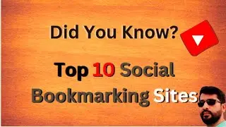 Top 10 Social Bookmarking Sites  | Social Bookmarking Site List | Social Bookmarking