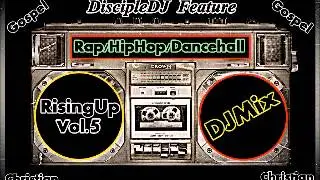 CHRISTIAN RAP HIPHOP MIX @DISCIPLEDJ GOSPEL REGGAE DANCEHALL MIX 2014