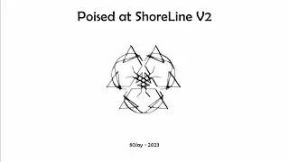 Poised at ShoreLine V2