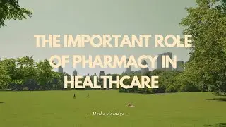 English Final Exam | Reading: The Role of Pharmacy in Healthcare 🏥💊
