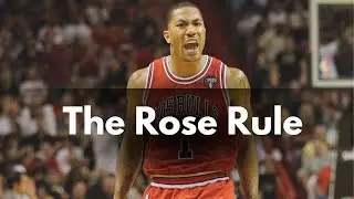 How Derrick Rose Changed the NBA: The Rose Rule Explained