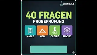 Pr&uuml;fung: 40 Fragen von Mathe, Geometrie, Chemie & Physik mit L&ouml;sungen.