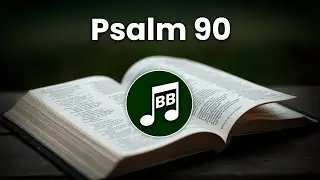 Psalm 90 (ESV) Full Chapter Hip-Hop Rap Beat w/ Subtitles - Bible Beatz