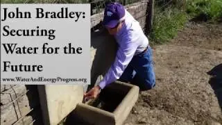 John Bradley Securing Water for the Future