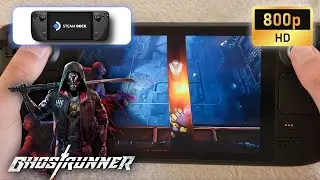 Steam Deck | Ghostrunner | 800p | High settings