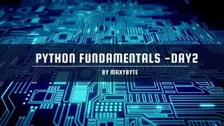 Day2-Python fundamentals