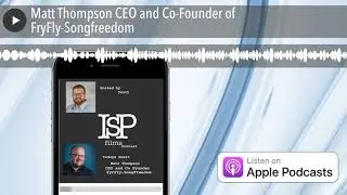 Matt Thompson CEO and Co-Founder of FryFly-Songfreedom