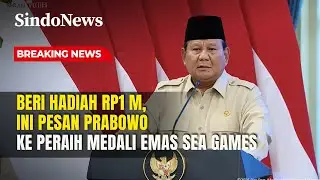Pesan Presiden Prabowo Kepada Peraih Medali Emas SEA GAMES | Breaking News | 08/01