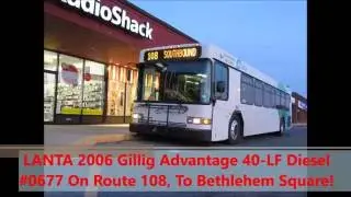 NeoplanDude | Soundclip: LANTA 2006 Gillig Advantage #0677 On Route 108, To Beth Square!