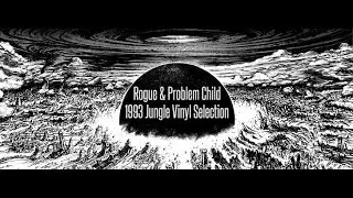 Rogue & Problem Child (Back2Back) - 1993 Jungle Vinyl Selection