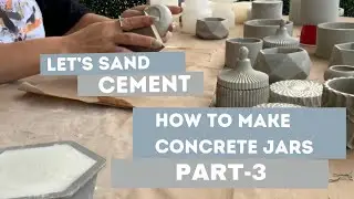 How to sand cement jars for candle making  & planters. How to make concrete jars Pt.3. DIY with me.