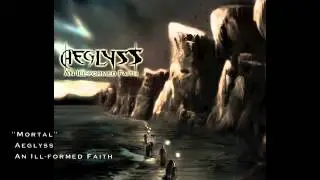 Aeglyss - Mortal
