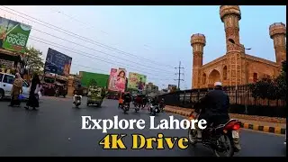 Chauburji to Mayo Hospital 4K Drive | Explore With Mansoor