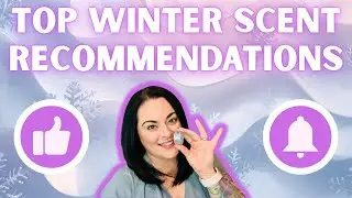 My Top Winter Scent Recommendations