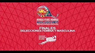 Finales por Selecciones Femenina y Masculina, Mundial P&aacute;del Menores Malaga 2017