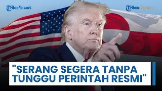 Perang Denmark & AS Terjadi jika Greenland Diakuisisi, Militer: Serang Segera Tanpa Tunggu Perintah