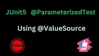 Junit5 @ParameterizedTest using @ValueSource //Easy Learning Channel