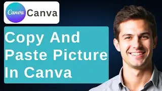 How To Copy And Paste A Picture In Canva (Step By Step) [2026 Guide]
