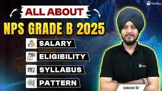 NPS Grade B 2025 Complete Details | All About NPS Trust Exam 2025 | What is NPS Grade B |NPS Manager