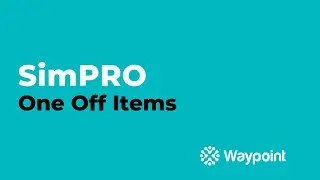 Сервис simPRO - Разовые предметы - [Точка маршрута]