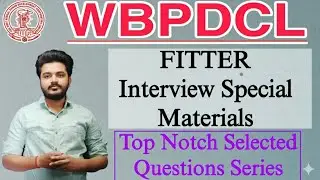 WBPDCL Fitter Interview Special Materials | WBPDCL FITTER Interview Tips #wbpdcl #interview #fitter 
