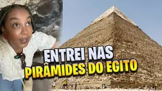 DENTRO DAS PIRÂMIDES DO EGITO Como é entrar? Quanto custa?