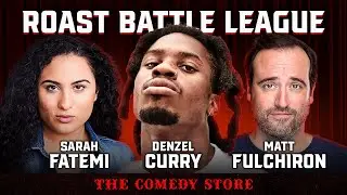 Roast Battle #70 | Denzel Curry + Matt Fulchiron + Sarah Fatemi