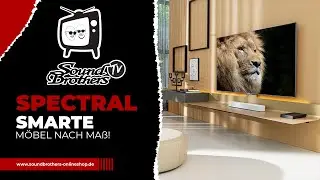 SPECTRAL - Smartm&ouml;bel nach Ma&szlig; // SoundBrothers TV // Kassel