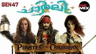 Charlie Malayalam Movie  Trailer Remix Pirates of the Caribbean